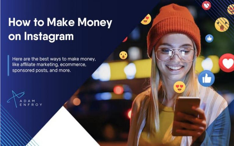 怎样通过Instagram赚钱-2022在Instagram上赚钱的5种行之有效的方法